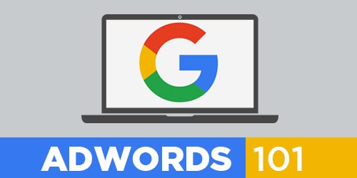 Google Adwords 101